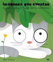 IMAGENES QUE CUENTAN.NUEVA ILUSTRACION DE LIBROS INFANTILES | 9788425221972 | SALISBURY, MARTIN | Llibreria Drac - Llibreria d'Olot | Comprar llibres en català i castellà online