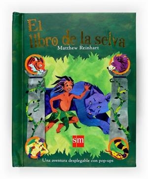 LIBRO DE LA SELVA, EL | 9788467519464 | REINHART, MATTHEW | Llibreria Drac - Llibreria d'Olot | Comprar llibres en català i castellà online