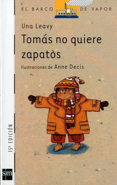 TOMAS NO QUIERE ZAPATOS | 9788434863552 | LEAVY, UNA | Llibreria Drac - Llibreria d'Olot | Comprar llibres en català i castellà online