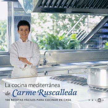 COCINA MEDITERRANEA DE CARME RUSCALLEDA (TD) | 9788496599161 | RUSCALLEDA, CARMEN | Llibreria Drac - Llibreria d'Olot | Comprar llibres en català i castellà online