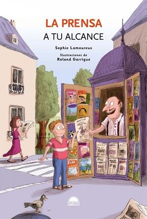 PRENSA A TU ALCANCE, LA | 9788497543033 | LAMOUREUX, SOPHIE | Llibreria Drac - Llibreria d'Olot | Comprar llibres en català i castellà online