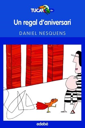 REGAL D´ANIVERSARI, UN | 9788423683444 | NESQUENS, DANIEL | Llibreria Drac - Llibreria d'Olot | Comprar llibres en català i castellà online