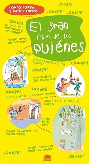 GRAN LIBRO DE LOS QUIENES, EL | 9788497543040 | JAFFE, LAURA | Llibreria Drac - Llibreria d'Olot | Comprar llibres en català i castellà online