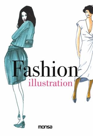 FASHION ILLUSTRATION | 9788496823273 | Llibreria Drac - Llibreria d'Olot | Comprar llibres en català i castellà online