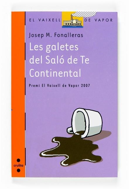 GALETES DEL SALO DE TE CONTINENTAL, LES | 9788466118477 | FONALLERAS, JOSEP | Llibreria Drac - Llibreria d'Olot | Comprar llibres en català i castellà online