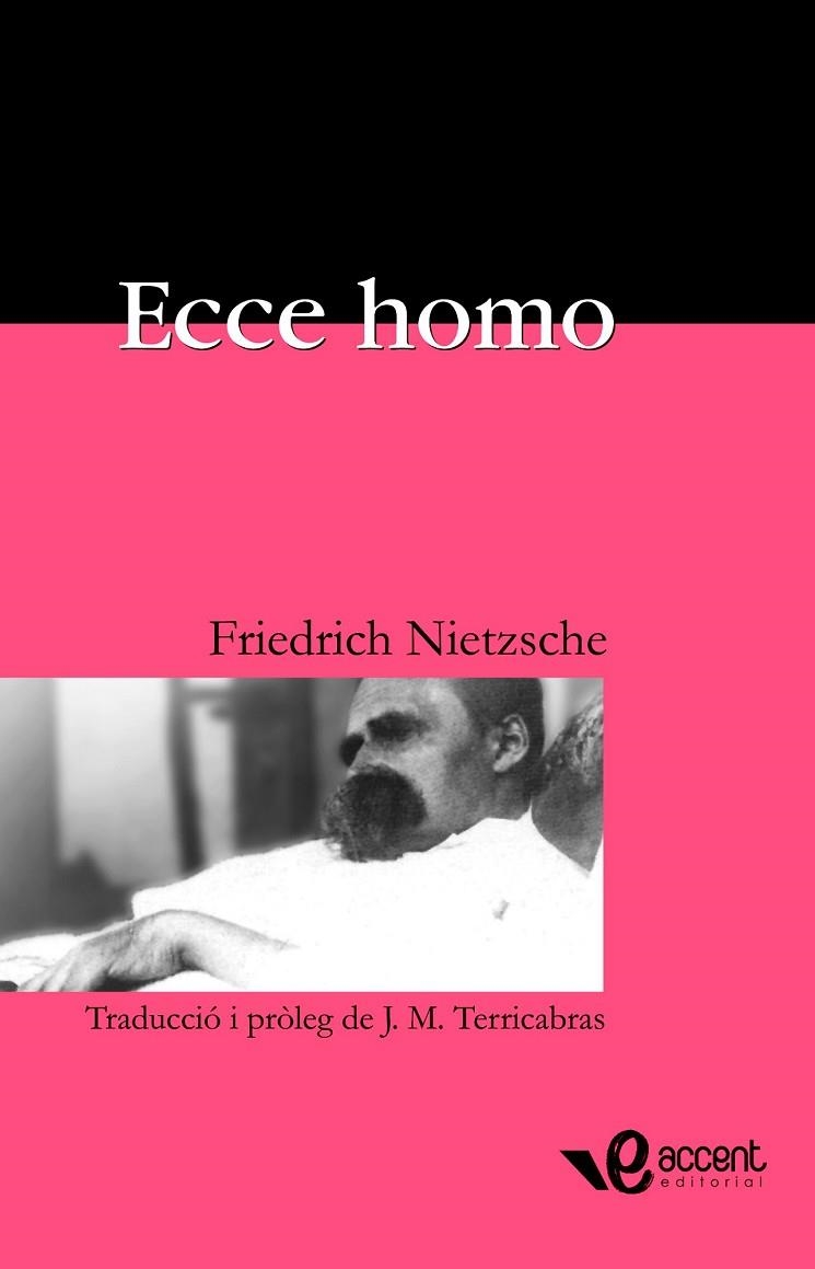 ECCE HOMO | 9788493609528 | NIETZSCHE. FRIEDRICH | Llibreria Drac - Llibreria d'Olot | Comprar llibres en català i castellà online