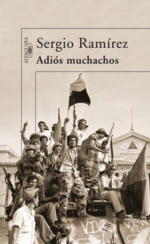 ADIOS MUCHACHOS | 9788420472720 | RAMIREZ, SERGIO | Llibreria Drac - Librería de Olot | Comprar libros en catalán y castellano online