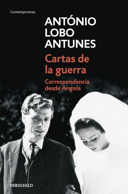 CARTAS DE LA GUERRA. CORRESPONDENCIA DESDE ANGOLA | 9788483464861 | LOBO ANTUNES, ANTONIO | Llibreria Drac - Llibreria d'Olot | Comprar llibres en català i castellà online