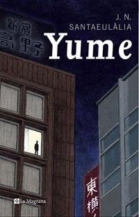 YUME | 9788489662834 | SANTAEULÀLIA, J. N. | Llibreria Drac - Llibreria d'Olot | Comprar llibres en català i castellà online