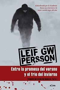 ENTRE LA PROMESA DEL VERANO Y EL FRIO DEL INVIERNO | 9788449320750 | PERSSON, LEIF G.W. | Llibreria Drac - Llibreria d'Olot | Comprar llibres en català i castellà online