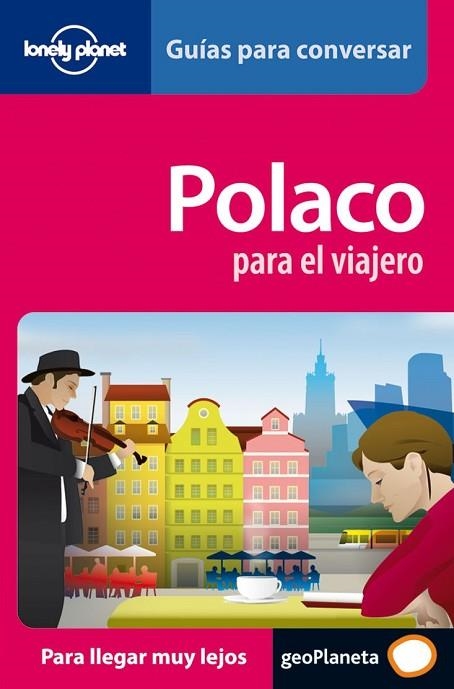 POLACO PARA EL VIAJERO (LONELY PLANET) | 9788408069607 | Llibreria Drac - Llibreria d'Olot | Comprar llibres en català i castellà online