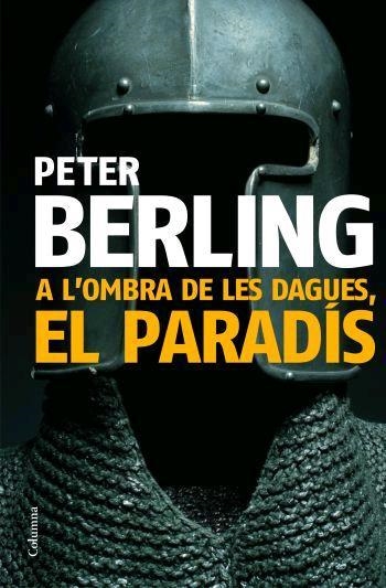 A L'OMBRA DE LES DAGUES, EL PARADIS | 9788466408813 | BERLING, PETER | Llibreria Drac - Llibreria d'Olot | Comprar llibres en català i castellà online