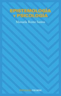 EPISTEMOLOGIA Y PSICOLOGIA | 9788436821505 | ROMO, MANUELA | Llibreria Drac - Llibreria d'Olot | Comprar llibres en català i castellà online