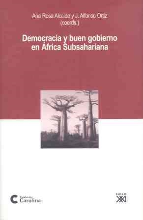 DEMOCRACIA Y BUEN GOBIERNO EN AFRICA SUBSAHARIANA | 9788432313066 | ALCALDE, ANNA ROSA | Llibreria Drac - Llibreria d'Olot | Comprar llibres en català i castellà online