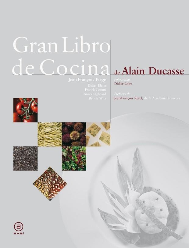 GRAN LIBRO DE COCINA DE ALAIN DUCASSE | 9788446023265 | PIEGE, JEAN-FRANÇOIS | Llibreria Drac - Llibreria d'Olot | Comprar llibres en català i castellà online