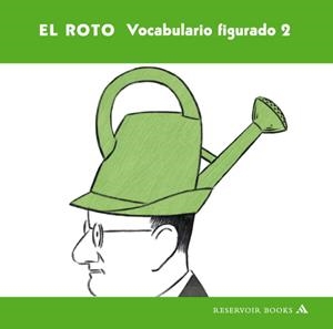 VOCABULARIO FIGURADO 2 - EL ROTO | 9788439721192 | EL ROTO | Llibreria Drac - Llibreria d'Olot | Comprar llibres en català i castellà online