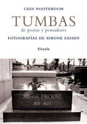 TUMBAS DE POETAS Y PENSADORES | 9788498411157 | NOOTEBOOM, CEES | Llibreria Drac - Librería de Olot | Comprar libros en catalán y castellano online