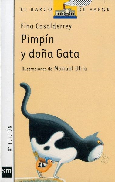 PIMPIN Y DOÑA GATA | 9788434870437 | CASALDERREY, FINA | Llibreria Drac - Llibreria d'Olot | Comprar llibres en català i castellà online