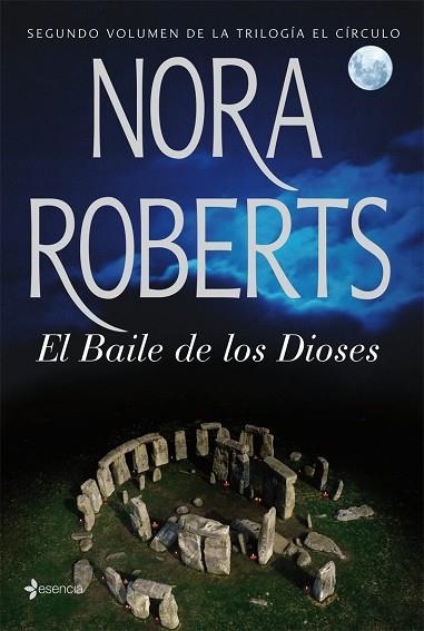 BAILE DE LOS DIOSES, EL (TRILOGIA EL CIRCULO VOL.2) | 9788408076148 | ROBERTS, NORA | Llibreria Drac - Llibreria d'Olot | Comprar llibres en català i castellà online