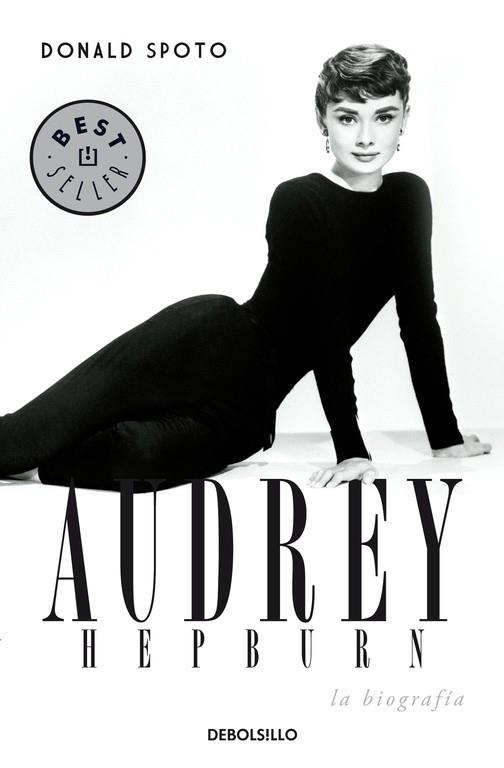 AUDREY HEPBURN. LA BIOGRAFIA | 9788483465288 | SPOTO, DONALD | Llibreria Drac - Llibreria d'Olot | Comprar llibres en català i castellà online