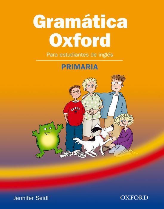 GRAMATICA OXFORD PRIMARIA | 9780194444002 | Llibreria Drac - Llibreria d'Olot | Comprar llibres en català i castellà online