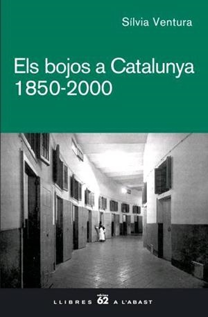 BOJOS A CATALUNYA, ELS 1850-2000 | 9788429760507 | VENTURA, SILVIA | Llibreria Drac - Llibreria d'Olot | Comprar llibres en català i castellà online