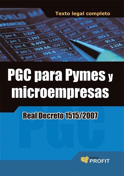 PGC PARA PYMES Y MICROEMPRESAS. REAL DECRETO 1515/2007 | 9788493608477 | AA.VV. | Llibreria Drac - Llibreria d'Olot | Comprar llibres en català i castellà online