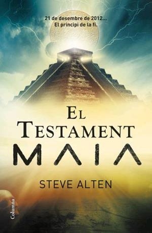 TESTAMENT MAIA, EL | 9788466408936 | ALTEN, STEVE | Llibreria Drac - Llibreria d'Olot | Comprar llibres en català i castellà online