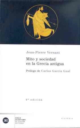 MITO Y SOCIEDAD EN LA GRECIA ANTIGUA | 9788432311413 | VERNANT, JEAN-PIERRE | Llibreria Drac - Llibreria d'Olot | Comprar llibres en català i castellà online