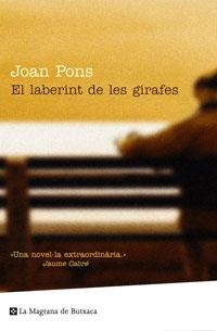 LABERINT DE LES GIRAFES | 9788498670400 | PONS, JOAN | Llibreria Drac - Llibreria d'Olot | Comprar llibres en català i castellà online