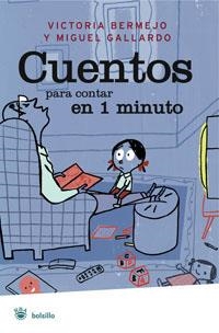 CUENTOS PARA CONTAR EN UN MINUTO | 9788498670264 | BERMEJO, VICTORIA | Llibreria Drac - Llibreria d'Olot | Comprar llibres en català i castellà online