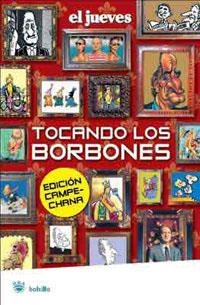 TOCANDO LOS BORBONES | 9788498670233 | EL JUEVES | Llibreria Drac - Llibreria d'Olot | Comprar llibres en català i castellà online