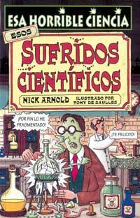 ESOS SUFRIDOS CIENTIFICOS | 9788427220676 | ARNOLD, NICK | Llibreria Drac - Llibreria d'Olot | Comprar llibres en català i castellà online