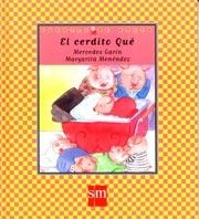 CERDITO QU#, EL | 9788434870482 | GARIN, MERCEDES Y MENENDEZ, MARGARITA | Llibreria Drac - Llibreria d'Olot | Comprar llibres en català i castellà online