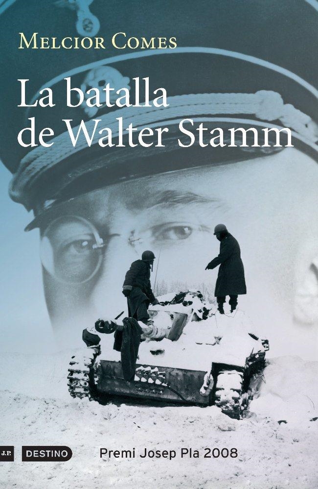 BATALLA DE WALTER STAMM, LA    PREMI JOSEP PLA 2008 | 9788497100977 | COMES, MELCIOR | Llibreria Drac - Llibreria d'Olot | Comprar llibres en català i castellà online