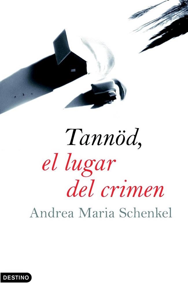 TANNÖD EL LUGAR DEL CRIMEN | 9788423340224 | SCHENKEL, ANDREA MARIA | Llibreria Drac - Llibreria d'Olot | Comprar llibres en català i castellà online