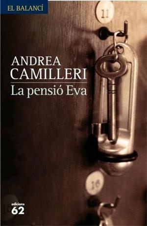 PENSIÓ EVA, LA | 9788429759549 | CAMILLERI, ANDREA | Llibreria Drac - Llibreria d'Olot | Comprar llibres en català i castellà online