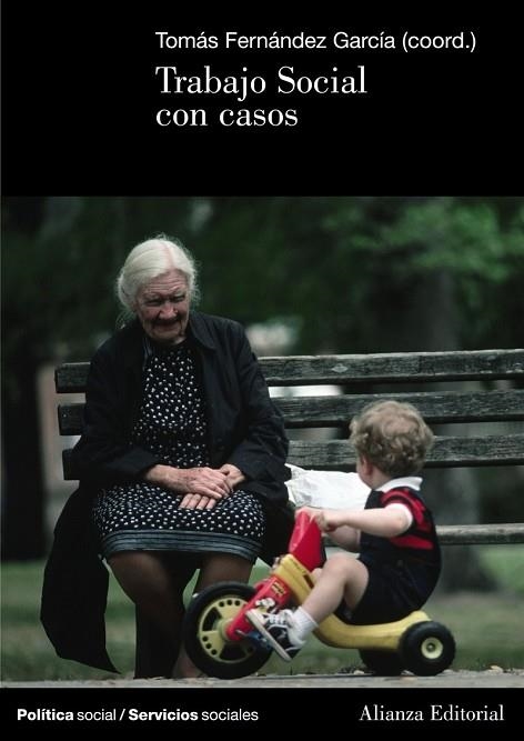 TRABAJO SOCIAL CON CASOS | 9788420648583 | FERNANDEZ, TOMAS (COORD.) | Llibreria Drac - Llibreria d'Olot | Comprar llibres en català i castellà online