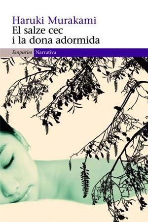 SALZE CEC I LA DONA ADORMIDA, EL | 9788497872805 | MURAKAMI, HARUKI | Llibreria Drac - Llibreria d'Olot | Comprar llibres en català i castellà online