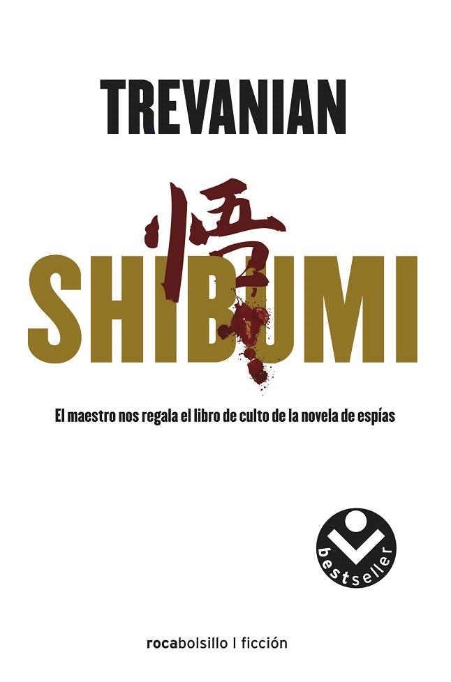 SHIBUMI | 9788496940123 | TREVANIAN | Llibreria Drac - Llibreria d'Olot | Comprar llibres en català i castellà online