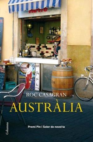 AUSTRALIA    PREMI PIN I SOLER | 9788466408950 | CASAGRAN, ROC | Llibreria Drac - Llibreria d'Olot | Comprar llibres en català i castellà online