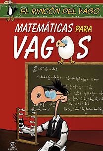 MATEMATICAS PARA VAGOS | 9788467027372 | Llibreria Drac - Llibreria d'Olot | Comprar llibres en català i castellà online