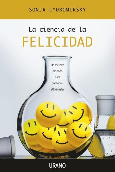 CIENCIA DE LA FELICIDAD, LA | 9788479536640 | LYUBOMIRSKY, SONJA | Llibreria Drac - Llibreria d'Olot | Comprar llibres en català i castellà online