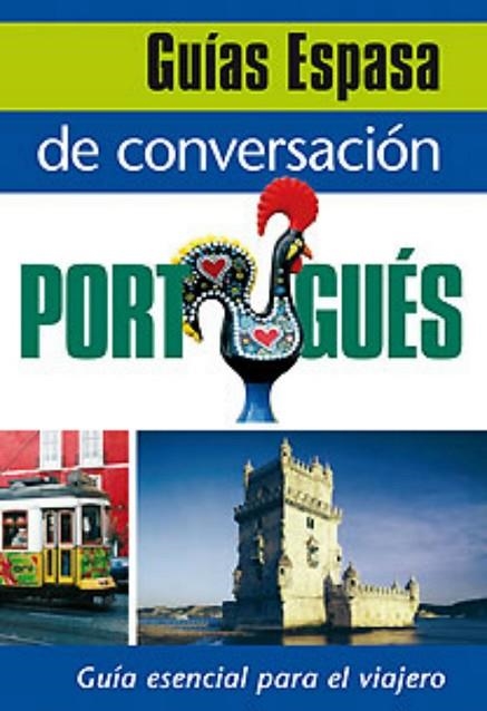 GUIA DE CONVERSACION PORTUGUES | 9788467027433 | AA.VV. | Llibreria Drac - Llibreria d'Olot | Comprar llibres en català i castellà online