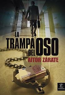 TRAMPA DEL OSO, LA | 9788467026016 | ZARATE, AITOR | Llibreria Drac - Llibreria d'Olot | Comprar llibres en català i castellà online