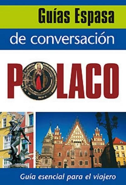 GUIA ESPASA DE CONVERSACION POLACO | 9788467027488 | AA.VV. | Llibreria Drac - Llibreria d'Olot | Comprar llibres en català i castellà online