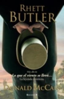 RHETT BUTLER | 9788466636520 | MCCAIG, DONALD | Llibreria Drac - Llibreria d'Olot | Comprar llibres en català i castellà online