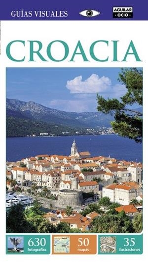 CROACIA 2016 (GUIAS VISUALES) | 9788403506695 | AA.VV. | Llibreria Drac - Llibreria d'Olot | Comprar llibres en català i castellà online