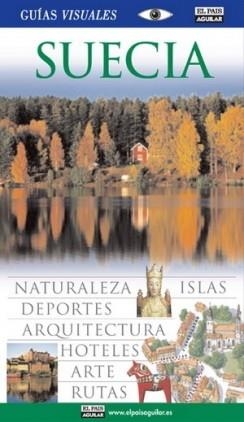 SUECIA 2008 (GUIAS VISUALES) | 9788403506534 | AA.VV. | Llibreria Drac - Llibreria d'Olot | Comprar llibres en català i castellà online