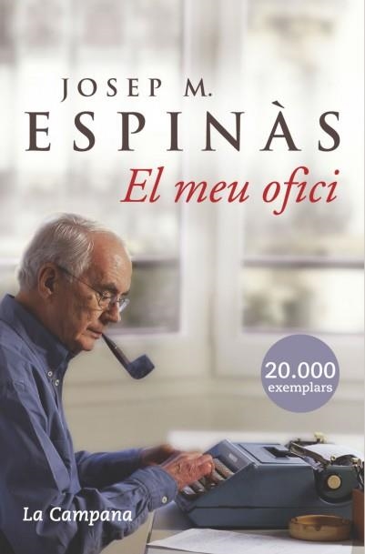 MEU OFICI, EL | 9788496735156 | ESPINÀS, JOSEP M. | Llibreria Drac - Librería de Olot | Comprar libros en catalán y castellano online